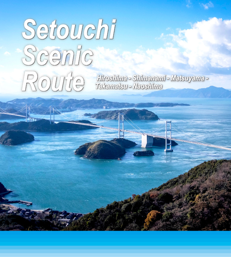 Setouchi Scenic Route Hiroshima - Shimanami - Matsuyama - Takamatsu - Naoshima